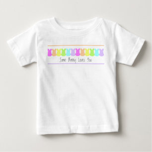 Some Bunny Loves You Baby T-Shirt