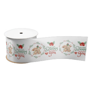 Some Bunny Loves You Christmas Ribbon  Satin Ribbon