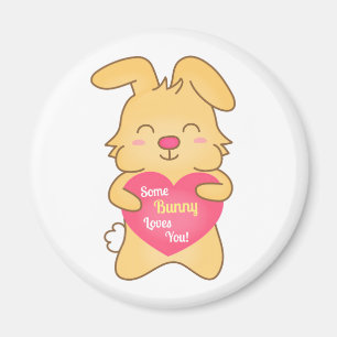 Some bunny loves you, cute humour magnet