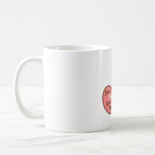 Some Bunny Loves You Cute Pun Coffee Mug