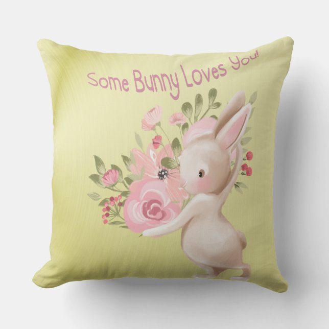 Some Bunny Loves You Cutesy Home Decor Cushion (Front)
