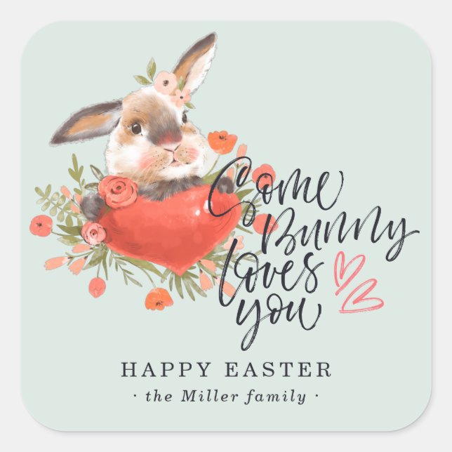 Some Bunny Loves You | Easter Bunny Heart Square Sticker (Front)