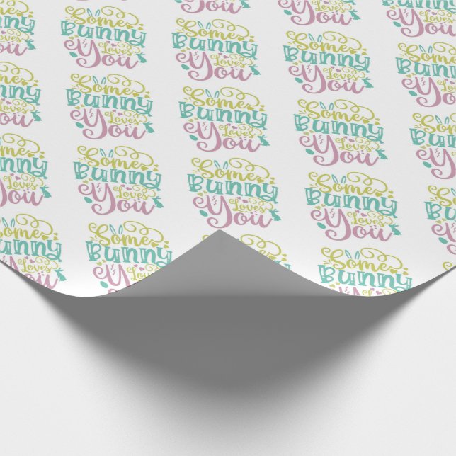 Some Bunny Loves You Easter Wrapping Paper (Corner)