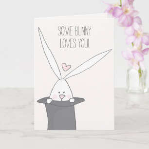 Some Bunny Loves You - Happy Valentine's Day Card