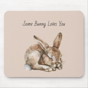 Some Bunny Loves You Mouse Mat
