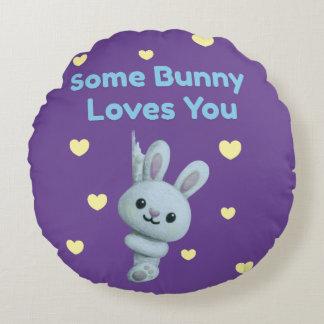 Some Bunny Loves You Round Cushion