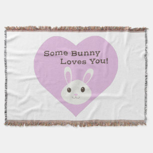 Some Bunny Loves You Throw Blanket