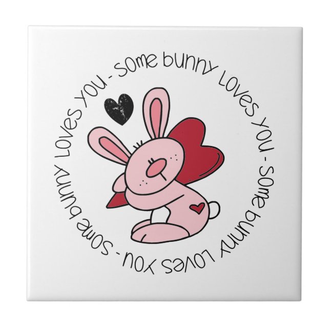 Some Bunny Loves You Tile (Front)