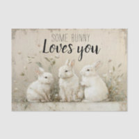 Some Bunny Loves You