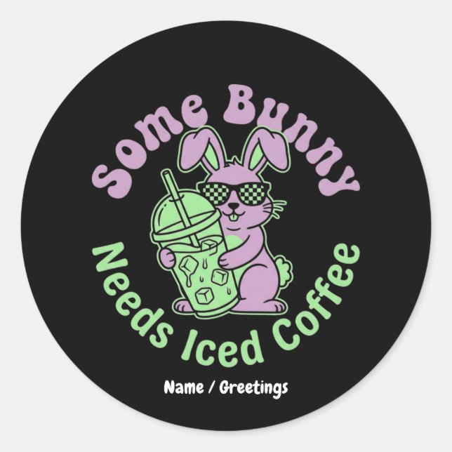  Some Bunny Needs Iced Coffee Retro Spring Easter  Classic Round Sticker (Front)