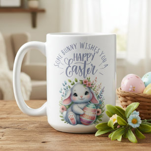 Some Bunny Wishes You A Happy Easter Adorable Coffee Mug