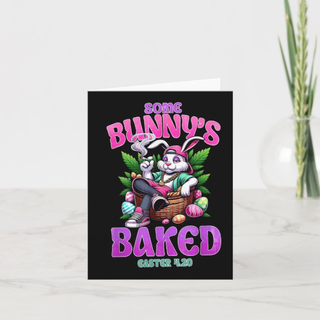 Some Bunnys Baked Easter Weed Smoking Rabbit  Card (Front)