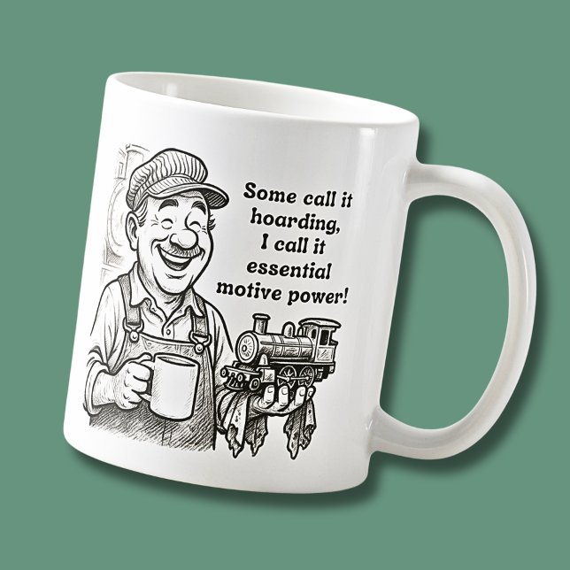 Some Call It Hoarding - Train Driver Wisdom Coffee Mug (Creator Uploaded)