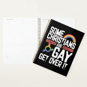  Some Christians Are Gay Get Over It Planner
