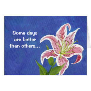 Some days blank inside Lily card