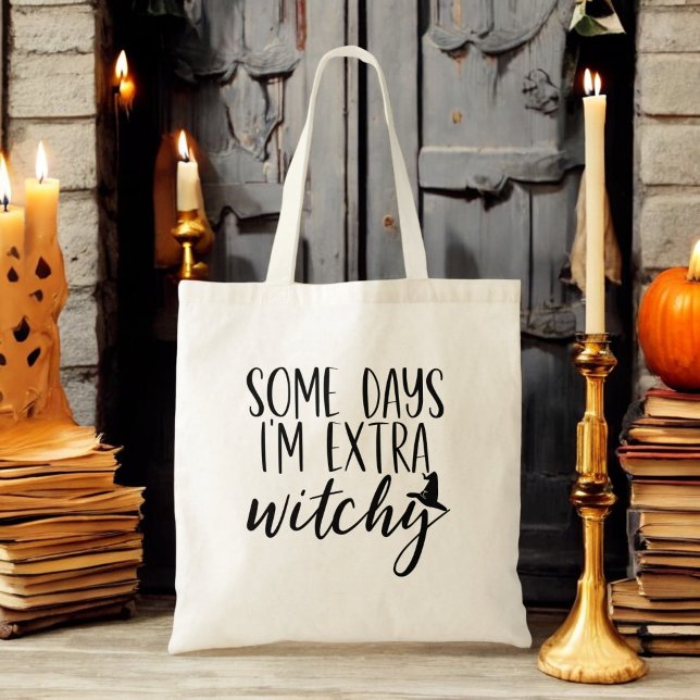 Some Days I'm Extra Witchy Modern Womens Halloween Tote Bag (Creator Uploaded)