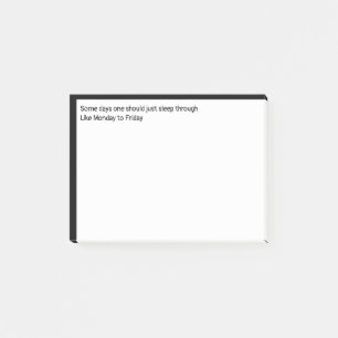Some Days One Should Sleep in Post-it Notes