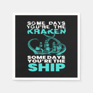 Some Days You are The Kraken Pirates Napkin