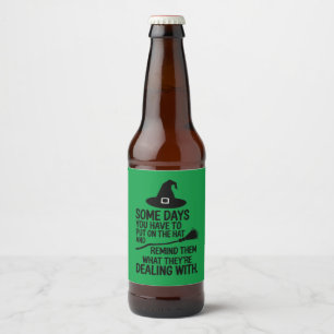 Some Days You Have To Put On The Hat Halloween Beer Bottle Label
