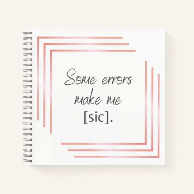 Some Errors Chic Square Notebook (Front)