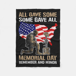 Some Gave Memorial Day Remember Honour Fallen Fleece Blanket