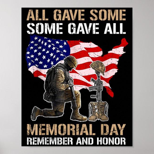 Some Gave Memorial Day Remember Honour Fallen Poster (Front)