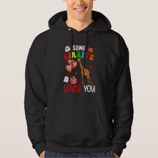 Some Giraffe Loves You Valentine's Day Animal Hoodie