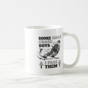 Some Girls Chase Boys I P Them Funny Ski Racing Sk Coffee Mug