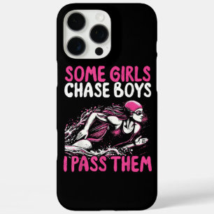 Some Girls Chase Boys I Pass Them - Funny Swimming iPhone 16 Pro Max Case