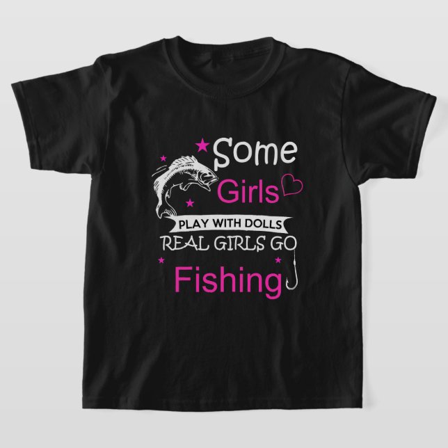 Some Girls Play With Dolls Real Girls Go Kayaking  T-Shirt (Laydown)