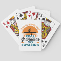 Some Grandmas Knit Real Grandmas Go Kayaking