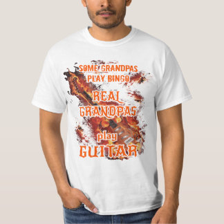 Some grandpas play bingo,real grandpas play guitar T-Shirt