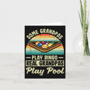 Some Grandpas Play Bingo Real Grandpas Play Pool B Card