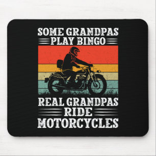 Some Grandpas Play Bingo Real Grandpas Ride Motorc Mouse Mat