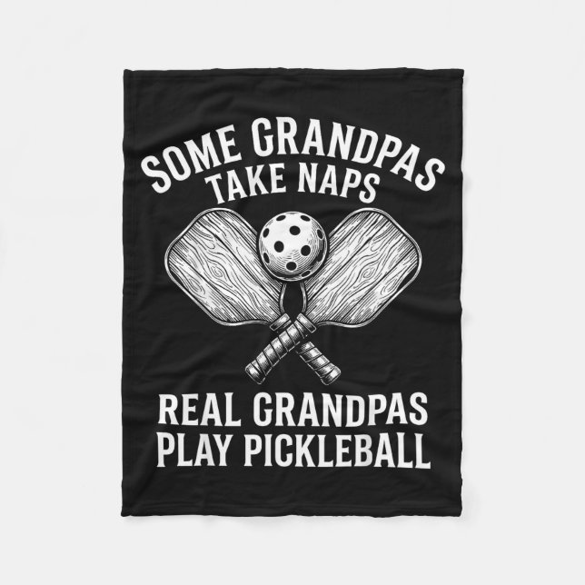 Some grandpas take naps real grandpas play fleece blanket (Front)