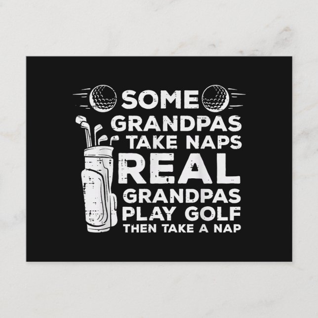 Some Grandpas Take Naps Real Play Golf Funny Golfe Enclosure Card (Front)