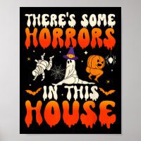 Some Horrors In This House Funny Ghost Halloween 1