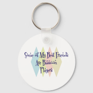 Some of My Best Friends Are Bassoon Players Key Ring
