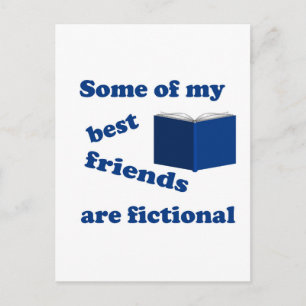 Some of my Best Friends are Fictional Postcard
