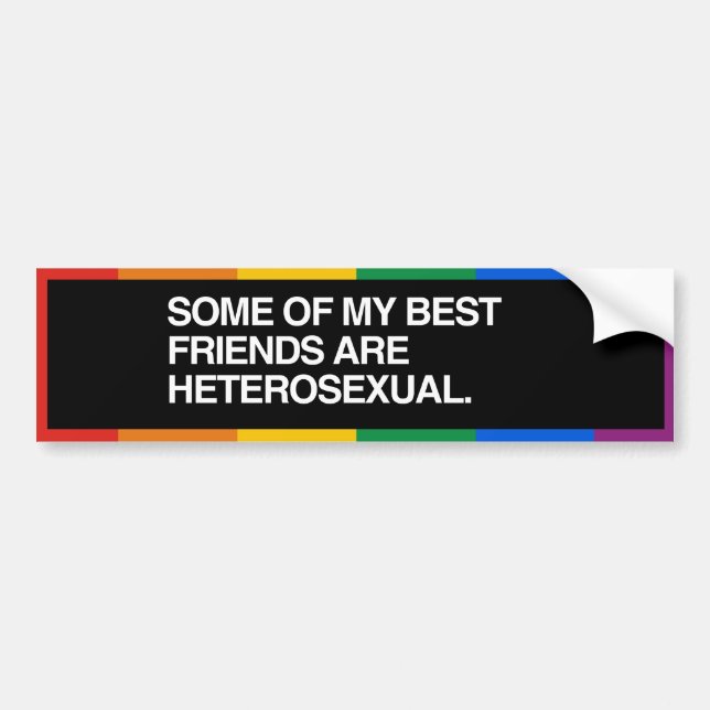 SOME OF MY BEST FRIENDS ARE - .png Bumper Sticker (Front)
