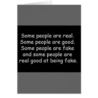 Some people are good fake insults attitude truisms