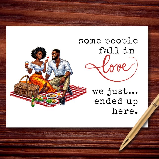 Some People Fall in Love We Just Ended Up Here Holiday Card (For when love didn’t follow a plan… it just showed up and stayed.)