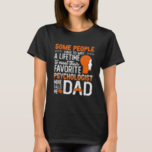 Some People Have To Wait To Meet Their Favorite Ps T-Shirt