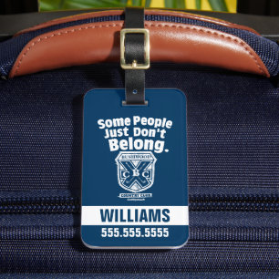 Some People Just Don’t Belong   Caddyshack Luggage Tag