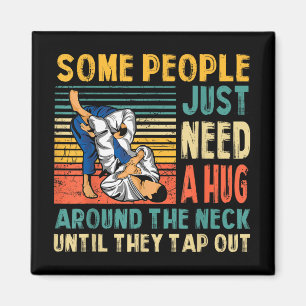 Some People Just Need A Hug Vintage Bjj Brazilian Magnet