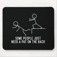 Some People Just Need A Pat On The Back Fun Gift 