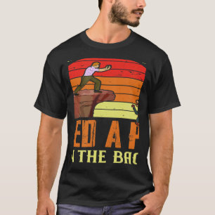 Some People Just Need A Pat On The Back Humor Sarc T-Shirt