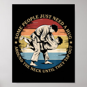 Some People Need A Hug Vintage BJJ Brazilian Jiu Poster