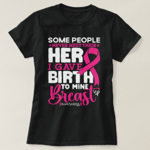 Some People Never Meet Their Hero Breast Awareness T-Shirt