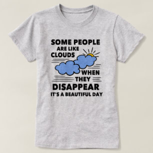 Some People Sarcastic Funny Quote T-Shirt
